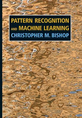 Image result for Pattern Recognition and Machine Learning Book Cover