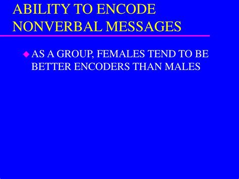 Image result for Encoding and Decoding Nonverbal Messages