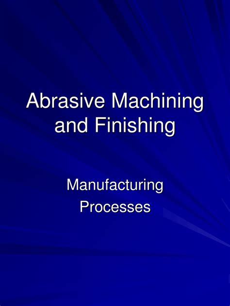 Image result for What Is Abrasive Machining