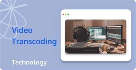 Video Transcoding に対する画像結果