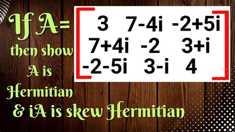 Image result for Hermitian Matrix Example