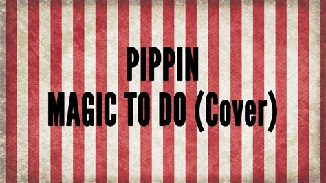 Afbeeldingsresultaten voor Pippin Musical Magic to Do