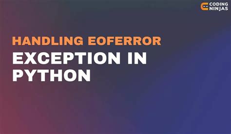 Image result for How to Fix EOFError Python