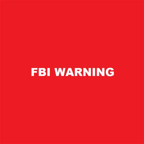 Image result for FBI Warning Screen Red