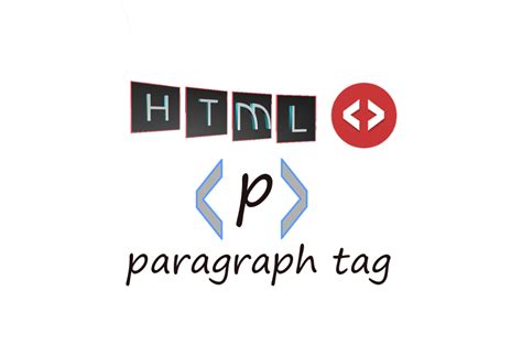 HTML Paragraph Open Tag に対する画像結果