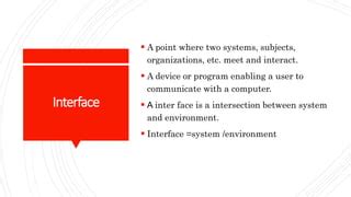 Image result for Introduction About Interface
