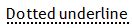 Image result for Dotted Underline in HTML MDN
