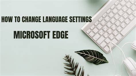 Image result for Change Language Edge