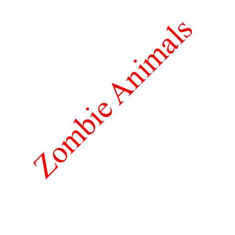 Image result for Zombie Animals Animation Script