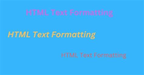 Image result for HTML Formatting Text Task