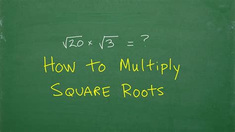 Image result for How to Multiply Two Roots
