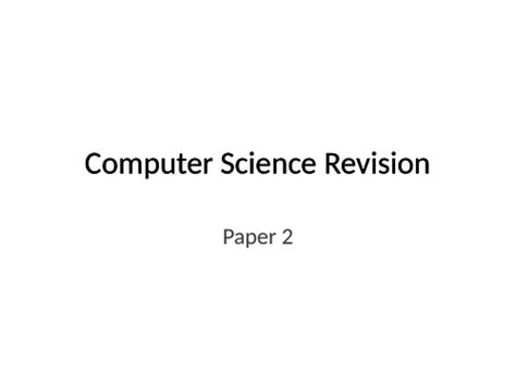Image result for Computer Science Paper 2 Revision