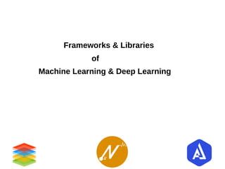 Image result for Machine Learning Libraries and Frameworks