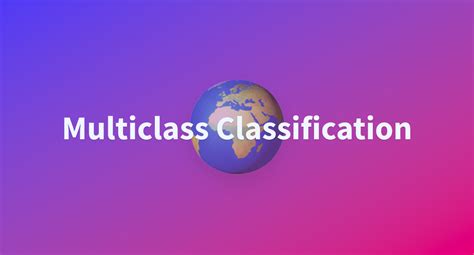 Résultat d’images pour Multi-Class Classification GIF