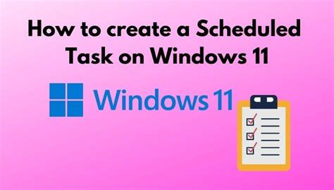 Image result for Task Scheduler Windows 11