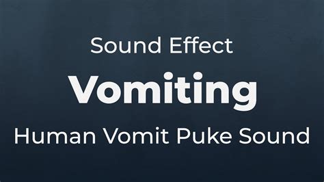 Image result for Woman Vomiting Sound Effect