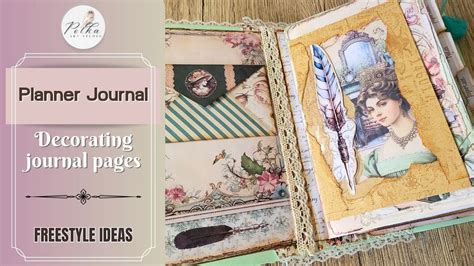 Junk Journal Tutorials YouTube Decorating Journal Pages 2022 に対する画像結果