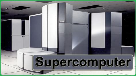 What is Supercomputer? Characteristics, Applications, Types, & Examples