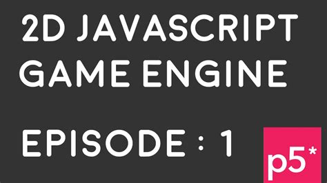 Image result for 2D Game Engine JavaScript