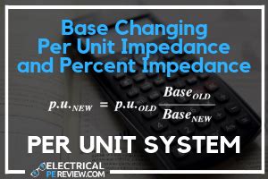 Image result for Per Unit Change of Base Formula