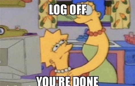 Image result for Log Out Computer Meme