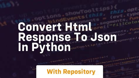 Image result for Python Convert JSON to HTML