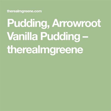 Image result for Arrowroot Pudding