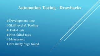 Image result for Drawbacks of Automation Testing