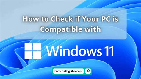 Image result for Is My PC Compatible with Win 11