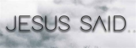 Image result for Jesus Said Go