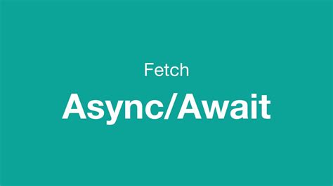 Image result for Fetch Async/Await