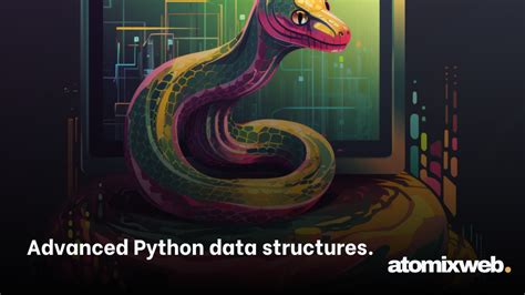 Image result for Advanced Python Data Structures