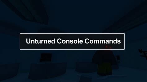 unturned cheat Command に対する画像結果