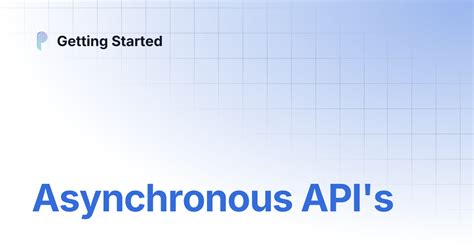 Image result for Asynchronous API Definition