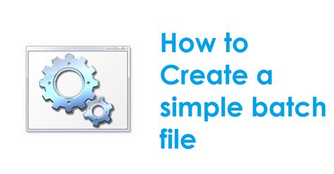 Image result for How Do You Make a Batch File