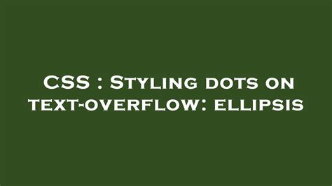 Image result for Text Overflow Ellipsis CSS