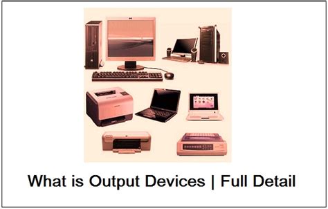 Image result for Function of Output Devices