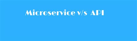 Image result for Difference Between Micro Service and API