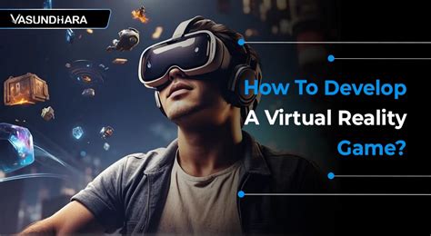 Image result for Creating a VR Game