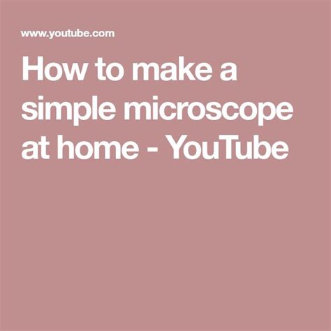Image result for How to Make a Simple Microscope