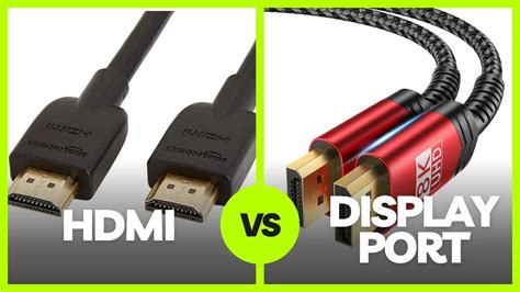 HDMI vs DisplayPort: Which is Better?