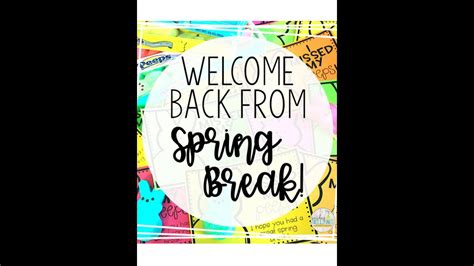 Image result for Welcome Back Spring Break