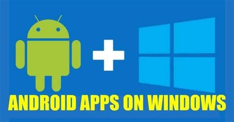Windows 10 Running Android Apps に対する画像結果