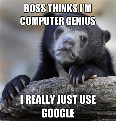 Image result for Computer Genious Meme