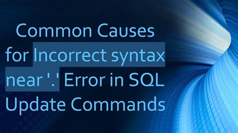 Toradh íomhá ar Incorrect Syntax Near
