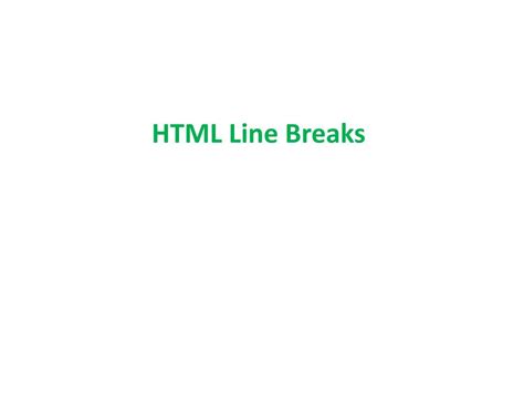 Image result for Line Line Breaks HTML