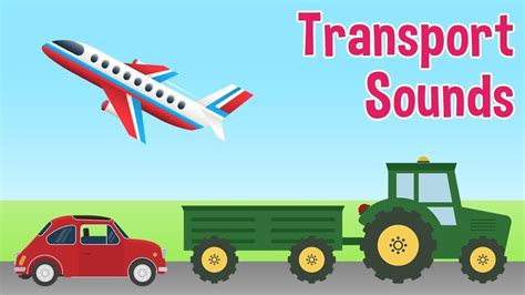 Image result for Transport Vehicles for Kids Sounds