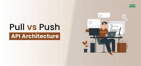 Image result for API Pull Data Push Data