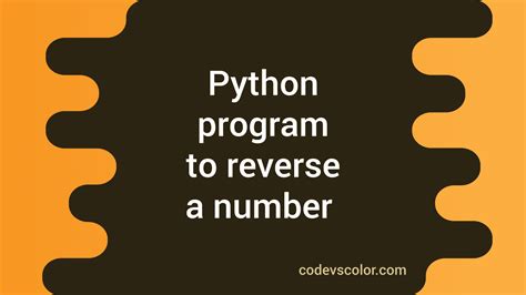 Image result for Reverse Number Logic in Python