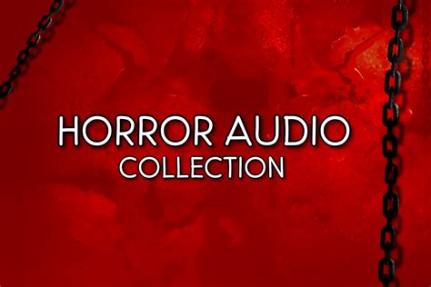Image result for Horror Audio Clips